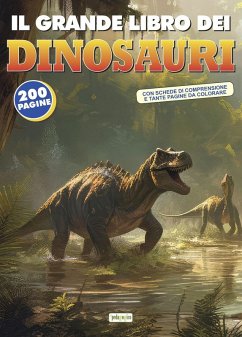 Il grande libro dei dinosauri Cover Il grande libro dei dinosauri