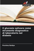 Il glucosio salivare come strumento diagnostico di laboratorio nel diabete