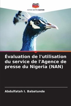 Évaluation de l'utilisation du service de l'Agence de presse du Nigeria (NAN) - Babatunde, Abdulfatah I.
