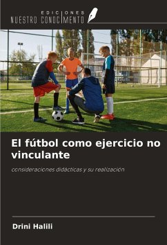 El fútbol como ejercicio no vinculante - Halili, Drini
