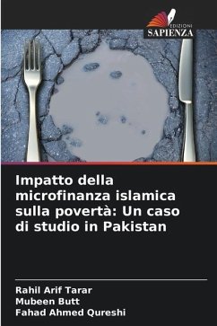 Impatto della microfinanza islamica sulla povertà: Un caso di studio in Pakistan - Tarar, Rahil Arif;Butt, Mubeen;Qureshi, Fahad Ahmed