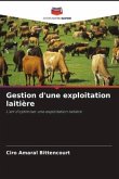 Gestion d'une exploitation laitière