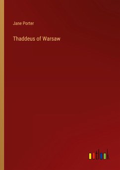 Thaddeus of Warsaw - Porter, Jane