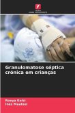 Granulomatose séptica crónica em crianças