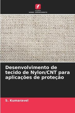 Desenvolvimento de tecido de Nylon/CNT para aplicações de proteção - Kumaravel, S.