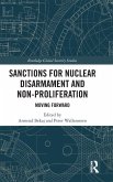 Sanctions for Nuclear Disarmament and Non-Proliferation