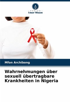 Cover Wahrnehmungen über sexuell übertragbare Krankheiten in Nigeria