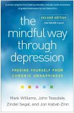 The Mindful Way through Depression, Second Edition