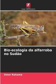 Bio-ecologia da alfarroba no Sudão