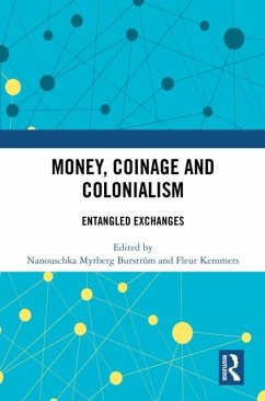 Cover Money, Coinage and Colonialism