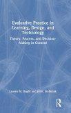 Evaluative Practice in Learning, Design, and Technology