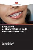 Évaluation céphalométrique de la dimension verticale