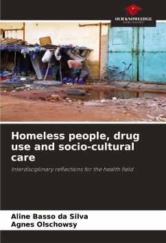 Cover Homeless people, drug use and socio-cultural care