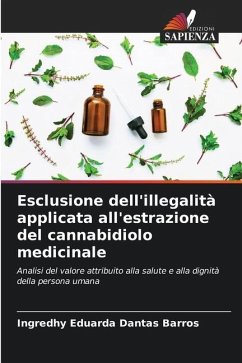 Esclusione dell'illegalità applicata all'estrazione del cannabidiolo medicinale - Barros, Ingredhy Eduarda Dantas