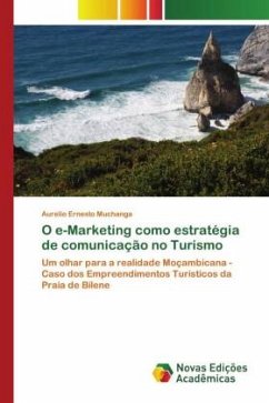 O e-Marketing como estratégia de comunicação no Turismo - Muchanga, Aurelio Ernesto