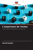 L'empirisme de l'échec