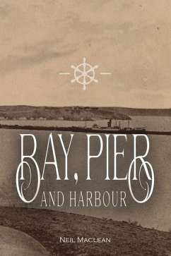 Bay, Pier and Harbour - Maclean, Neil