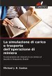 La simulazione di carico e trasporto... - Bild 1
