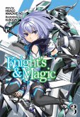 Knight's & Magic: Volume 3 (Light Novel) (eBook, ePUB)
