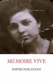 Mémoire vive (eBook, ePUB)