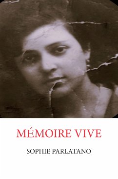 Mémoire vive (eBook, ePUB) - Parlatano, Sophie