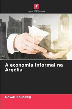 A economia informal na Argélia - Boualleg, Nawal