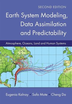 Earth System Modeling, Data Assimilation and Predictability - Kalnay, Eugenia (University of Maryland, College Park); Mote, Safa (University of Maryland, College Park); Da, Cheng (University of Maryland, College Park)