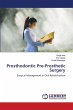 Prosthodontic Pre-Prosthetic Surgery - Bild 1