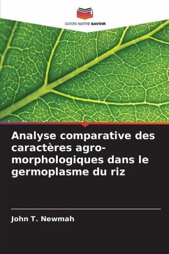 Analyse comparative des caractères agro-morphologiques dans le germoplasme du riz - Newmah, John T.