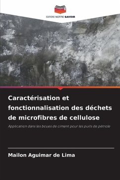 Caractérisation et fonctionnalisation des déchets de microfibres de cellulose - Lima, Mailon Aguimar de