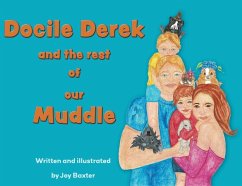 Docile Derek and the rest of our Muddle - Baxter, Joy