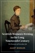 Scottish Women's Writing in the Long... - Bild 1