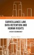 Surveillance Law, Data Retention and... - Bild 1
