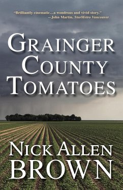 Grainger County Tomatoes - Brown, Nick Allen