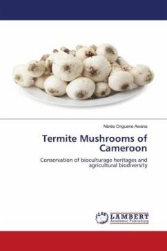 Termite Mushrooms of Cameroon - Onguene Awana, Nérée