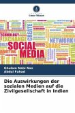 Die Auswirkungen der sozialen Medien auf die Zivilgesellschaft in Indien