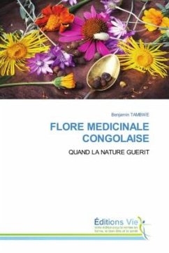 FLORE MEDICINALE CONGOLAISE - Tambwe, Benjamin