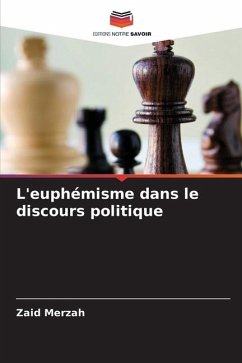 L'euphémisme dans le discours politique - Merzah, Zaid