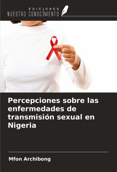 Cover Percepciones sobre las enfermedades de transmisión sexual en Nigeria