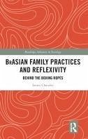 BrAsian Family Practices and Reflexivity - Chaudry, Izram