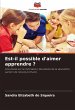 Est-il possible d'aimer apprendre ? - Bild 1