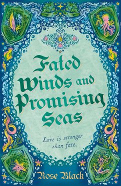 Fated Winds and Promising Seas - Black, Rose