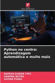 Python no centro: Aprendizagem automática e muito mais