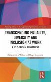 Transcending Equality, Diversity and Inclusion at Work