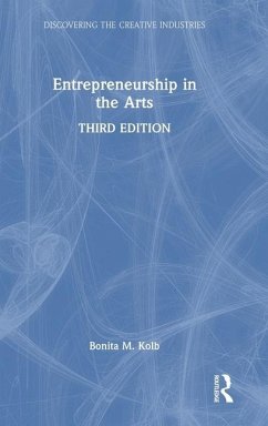 Entrepreneurship in the Arts - Kolb, Bonita M