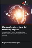 Monografia di gestione del marketing digitale