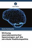 Wirkung neurodynamischer Spannungen auf die zervikale Radikulopathie