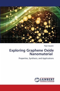 Exploring Graphene Oxide Nanomaterial - Gautam, Rajni