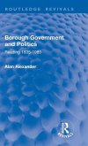 Borough Government and Politics Borough Government and Politics