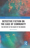 Detective Fiction on the Case of Community Detective Fiction on the Case of Community